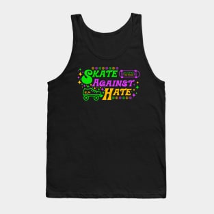 Skate Against Hate Tank Top